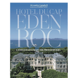 Hotel du Cap: A Timeless Legend on the French Riviera